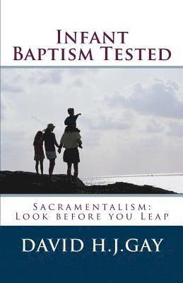 Infant Baptism Tested 1
