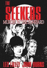 bokomslag The Seekers: Murder In The Boneyard: The Seekers: Murder In The Boneyard