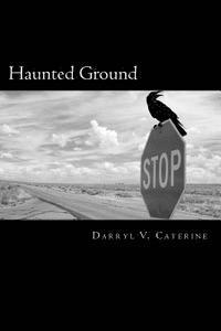 bokomslag Haunted Ground: Journeys through a Paranormal America