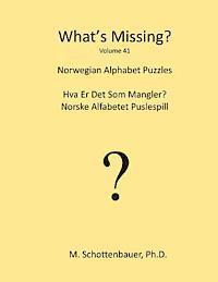 M. Schottenbauer - What's Missing?: Norwegian Alphabet Puzzles, Häftad. Tillgänglighet: Lägg i varukorg