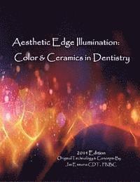 bokomslag Aesthetic Edge llumination - Color & Ceramics in Dentistry