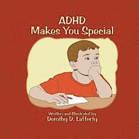 bokomslag ADHD Makes You Special