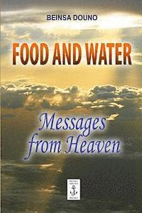 bokomslag Food and Water - Messages from Heaven