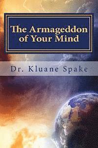 bokomslag The Armageddon of Your Mind: Your Journey to being Whole & Holy
