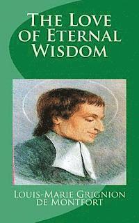 bokomslag The Love of Eternal Wisdom