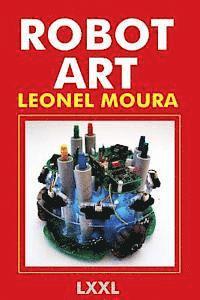 bokomslag Robot Art: A new Kind of Art