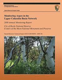 Stephen C. Bunting, Eva K. Strand - Monitoring Aspen in the Upper Columbia Basin Network, Häftad