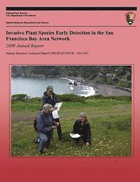 Invasive Plant Species Early Detection in the San Francisco Bay Area Network 1