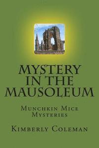 Mystery in the Mausoleum 1