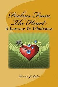 Psalms From The Heart 1