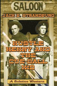 Hustle Henry and the Cue-Ball Kid 1