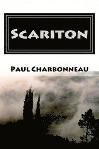 Paul Charbonneau - Scariton: A Josh Adventure, Häftad