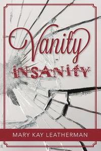 bokomslag Vanity Insanity