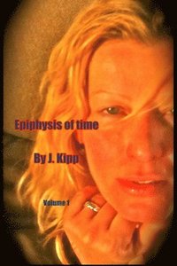 bokomslag Epiphysis Of Time