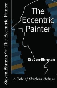 The Eccentric Painter 1