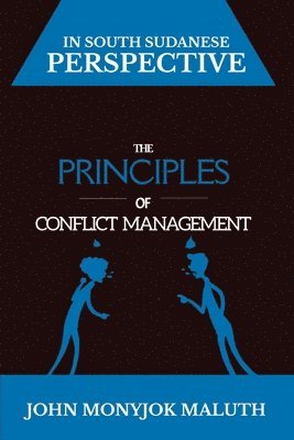 bokomslag The Principles of Conflict Management