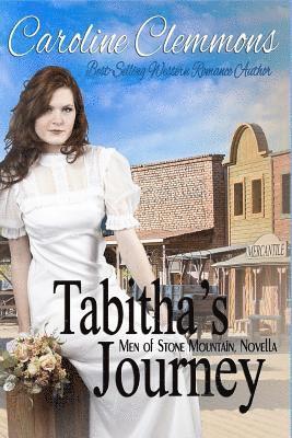 Caroline Clemmons - Tabitha's Journey: A Stone Mountain Novella, Häftad. Tillgänglighet: Lägg i varukorg