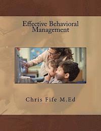 bokomslag Effective Behavioral Management