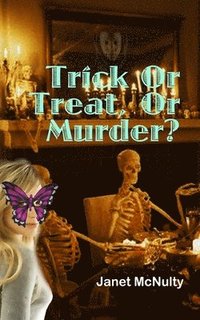 bokomslag Trick Or Treat Or Murder