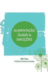 bokomslag Alimentacao, Saude e Emocoes