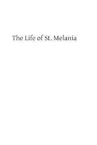 The Life of St. Melania 1