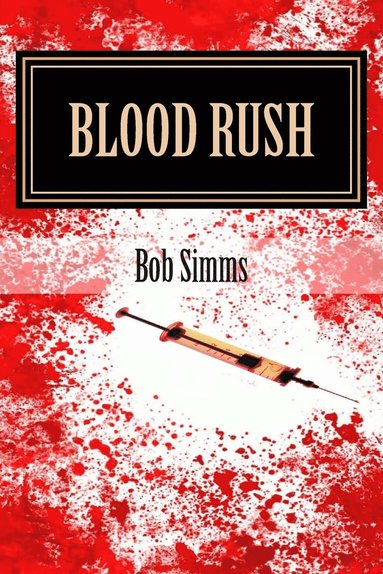 bokomslag Blood Rush