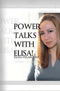 Power Talks with Elisa!