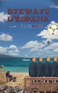 Byeways D'Espana: Byeways 1