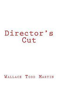 Director's Cut 1