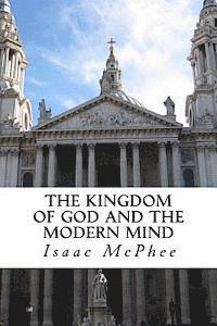 bokomslag The Kingdom of God and the Modern Mind