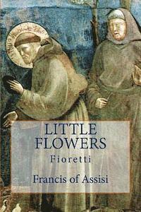 bokomslag Little Flowers: Fioretti
