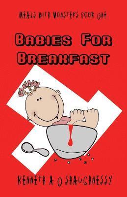 Babies For Breakfast 1