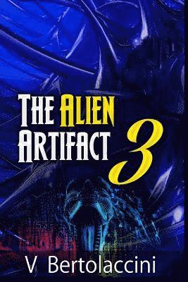 The Alien Artifact 3 1