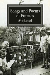 Songs and Poems of Frances McLeod 1