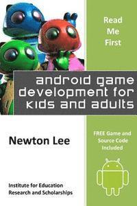 bokomslag Read Me First: Android Game Development for Kids and Adults (Free Game and Source Code Included)