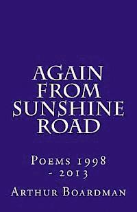 bokomslag Again From Sunshine Road: Poems 1998 - 2013