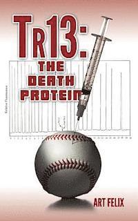 bokomslag Tr13: The Death Protein