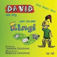 DAVID, the boy who became KING! 1