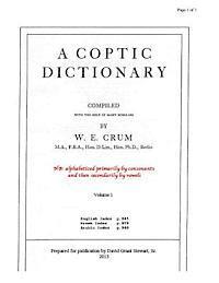 A Coptic Dictionary, volume 1: The world's best Coptic dictionary 1