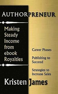 bokomslag Authorpreneur: Making Steady Income from Ebook Royalties