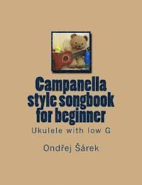 Campanella style songbook for beginner: Ukulele with low G 1