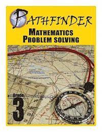 bokomslag Pathfinder Mathematics Problem Solving Grade 3