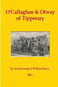 bokomslag O'Callaghan & Otway of Tipperary