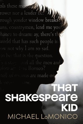 That Shakespeare Kid 1