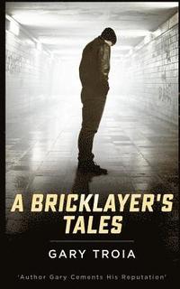 bokomslag A Bricklayer's Tales
