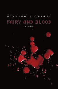 bokomslag Fairy and Blood: Lilac