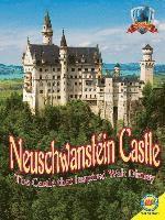 bokomslag Neuschwanstein Castle: The Castle That Inspired Walt Disney