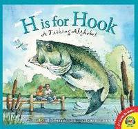 bokomslag H Is for Hook: A Fishing Alphabet