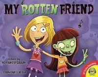 bokomslag My Rotten Friend