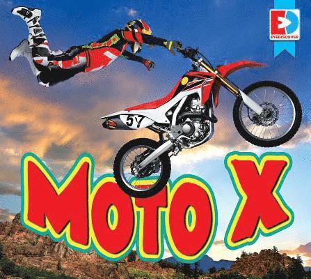 John Willis - Moto X, Inbunden